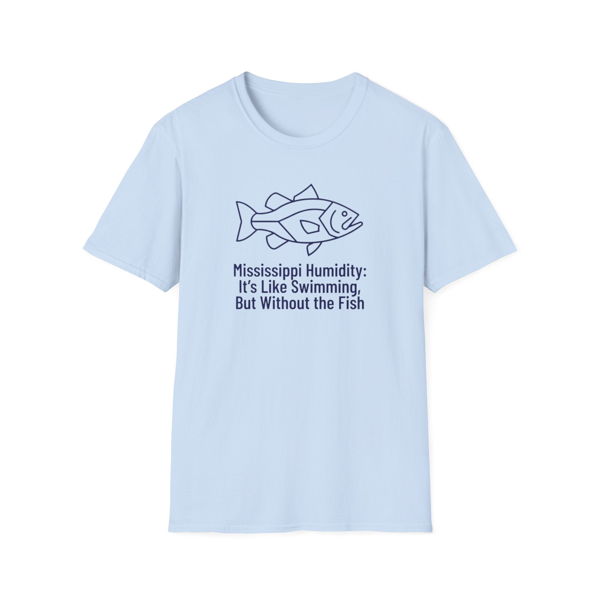 Mississippi Humidity - It's Like Swimming, But Without the Fish