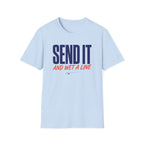 Send It and Wet a Line