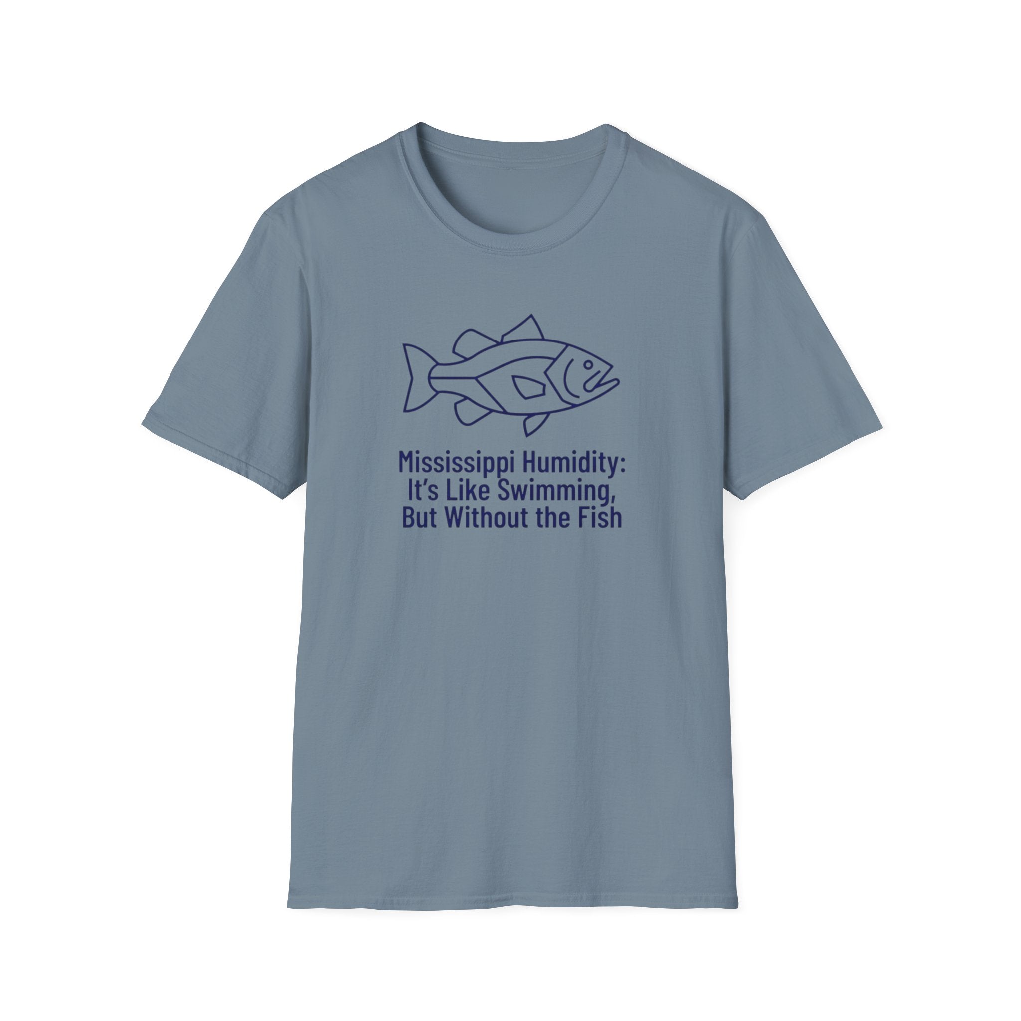 Mississippi Humidity - It's Like Swimming, But Without the Fish