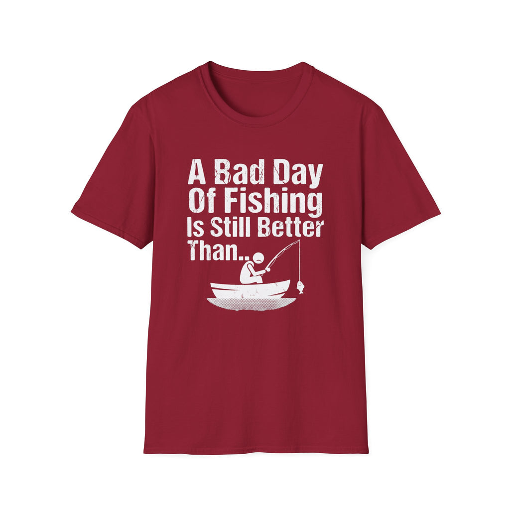 A Bad Day of Fishing Is Still Better Than...