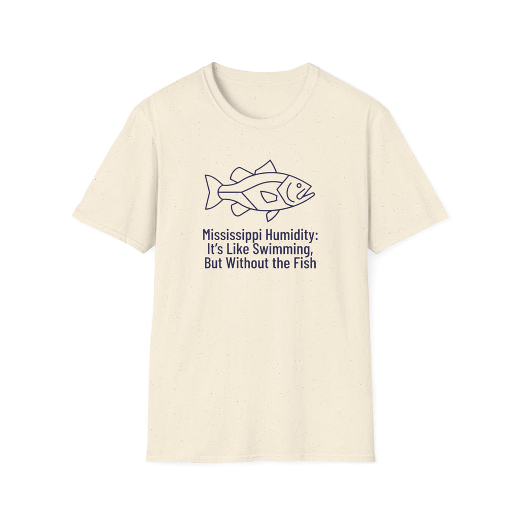 Mississippi Humidity - It's Like Swimming, But Without the Fish