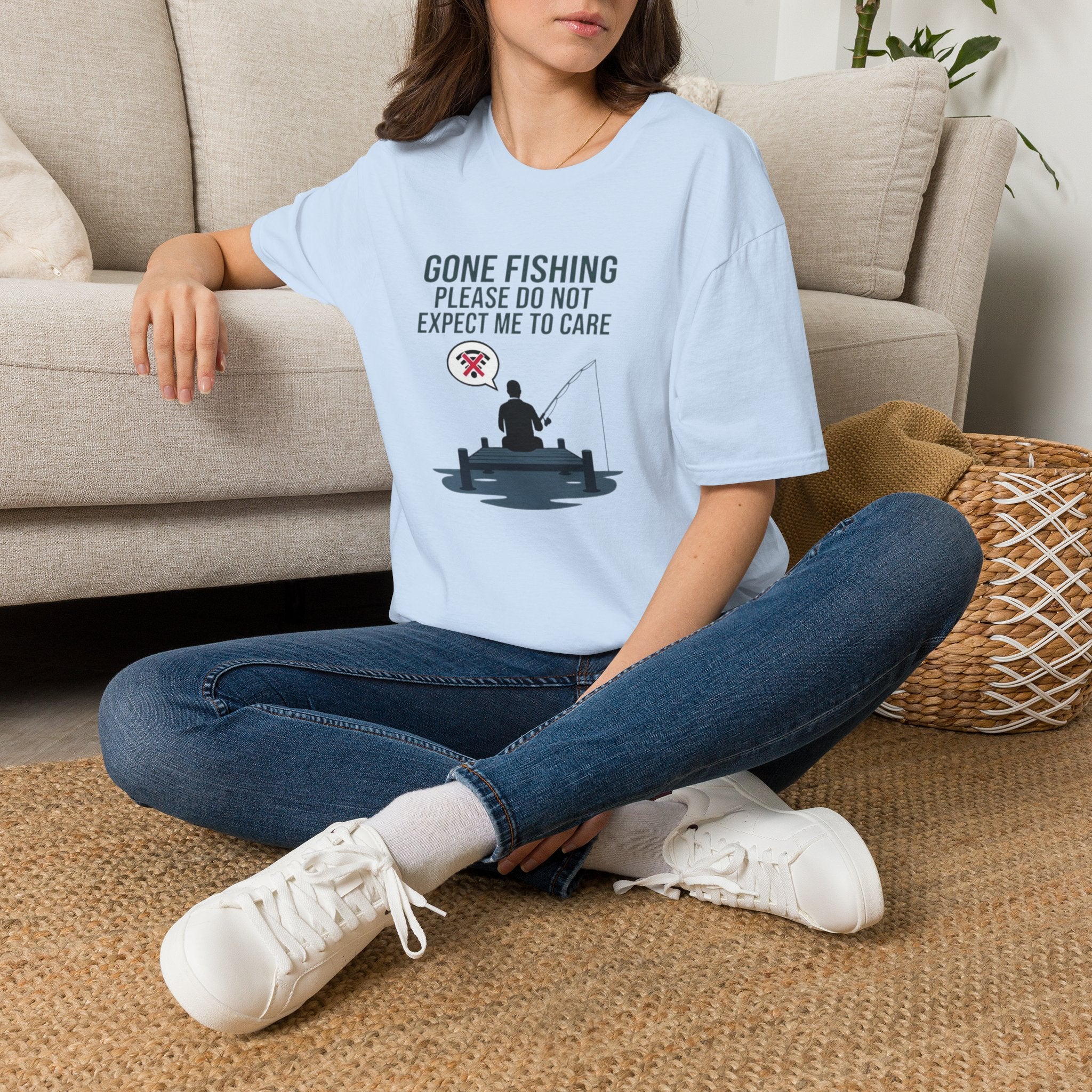 Gone Fishing Please Do Not Expect Me to Care