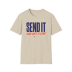 Send It and Wet a Line