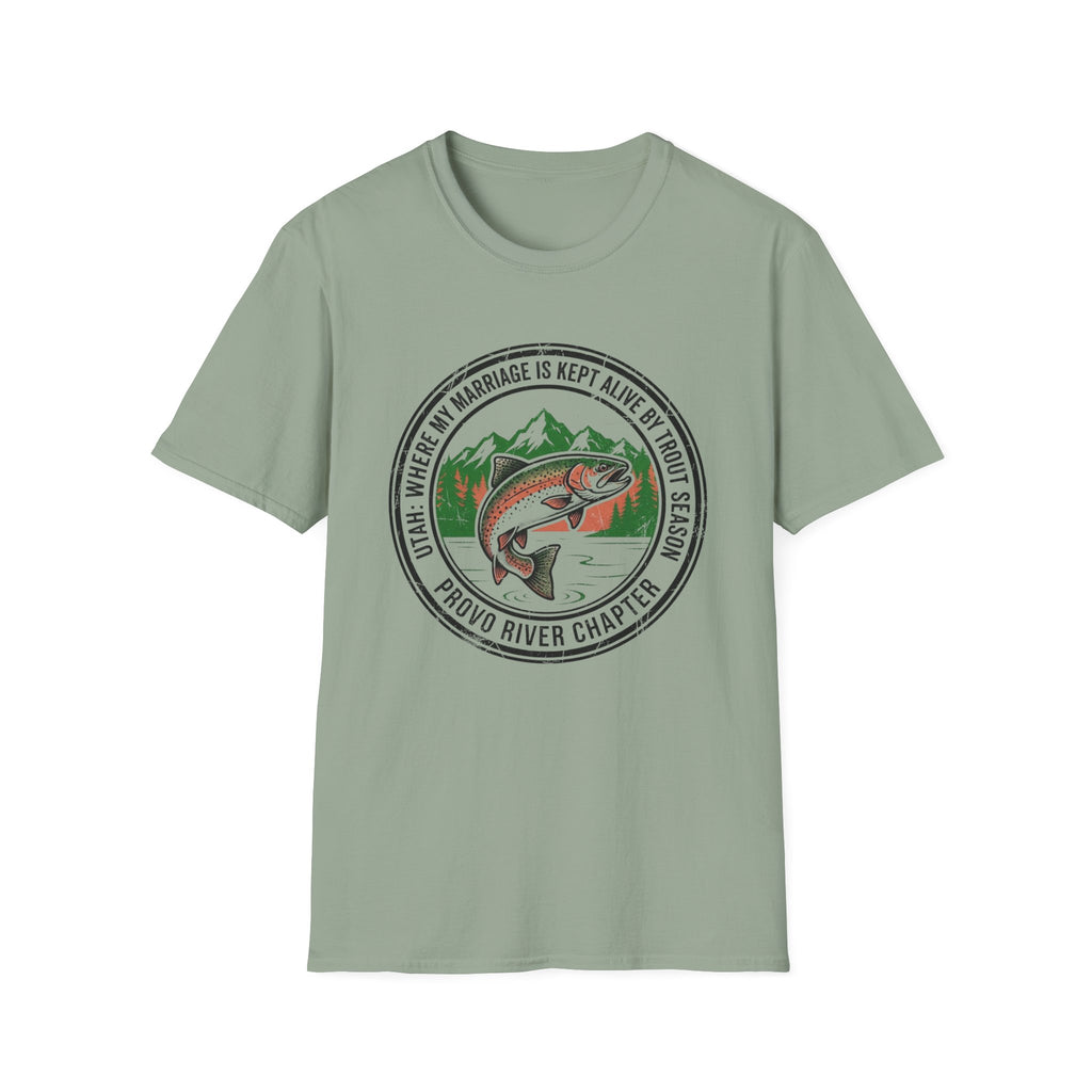 Utah - Where My Marriage is Kept Alive by Trout Season