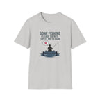 Gone Fishing Please Do Not Expect Me to Care