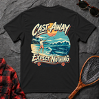 Cast Away Expect Nothing