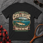 Catch & Release. I Skip the First Part