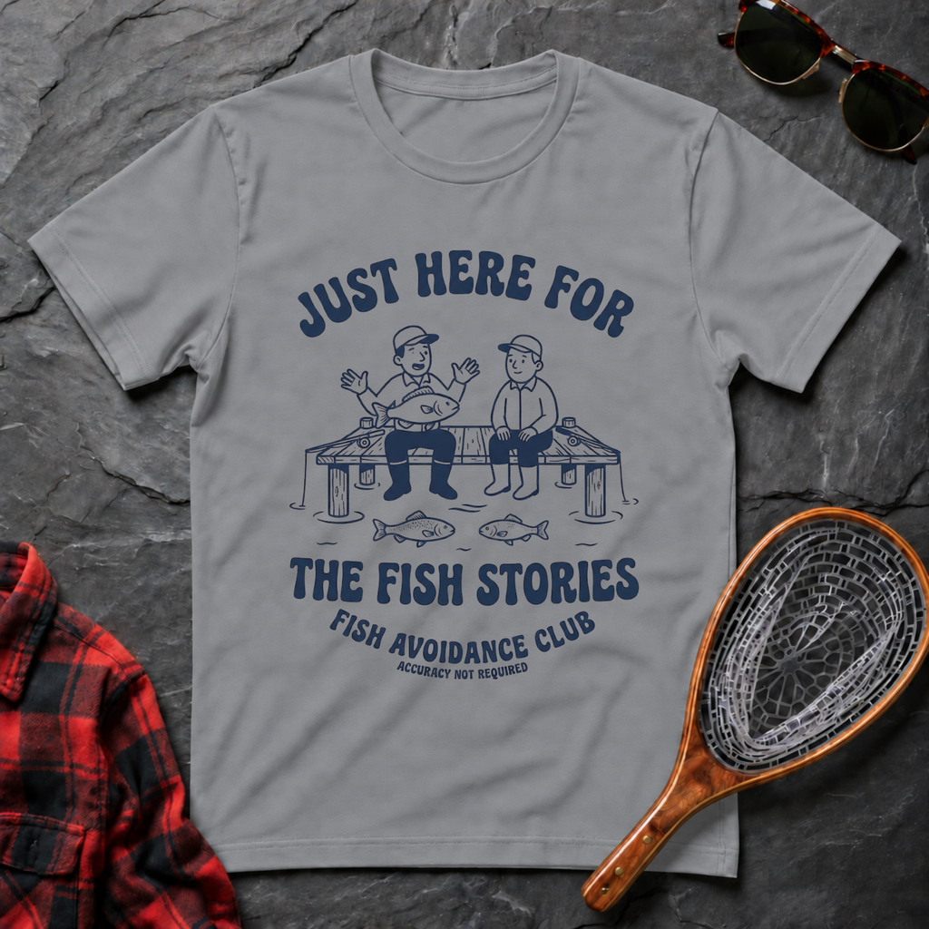 Just Here for the Fish Stories