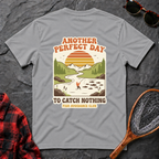 Another Perfect Day to Catch Nothing
