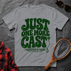 Just One More Cast