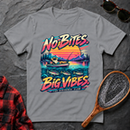 No Bites. Big Vibes