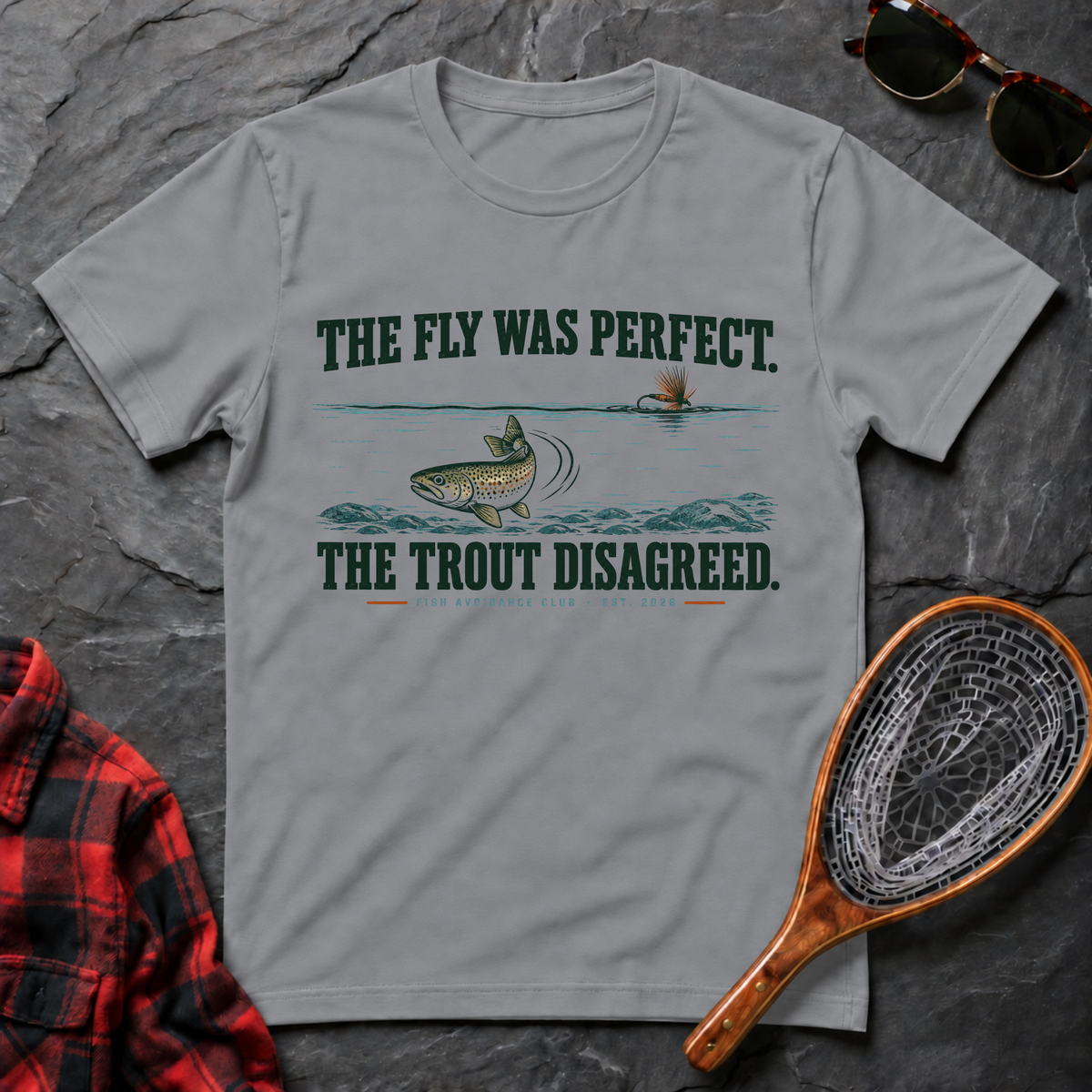 The Fly Was Perfect. The Trout Disagreed.