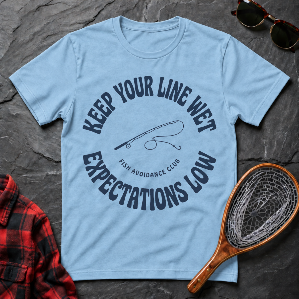 Keep Your Line Wet, Expectations Low