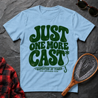 Just One More Cast