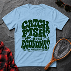 Catch Fish In this Economy
