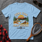 Zero Fish Great Weekend