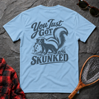 You Just Got Skunked