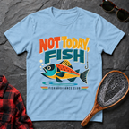 Not Today, Fish
