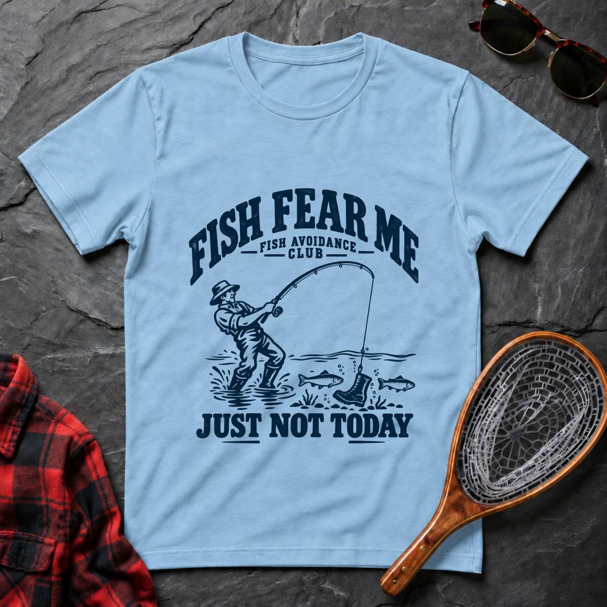 Fish Fear Me Just Not Today
