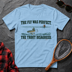The Fly Was Perfect. The Trout Disagreed.
