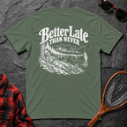 Better Late than Never II