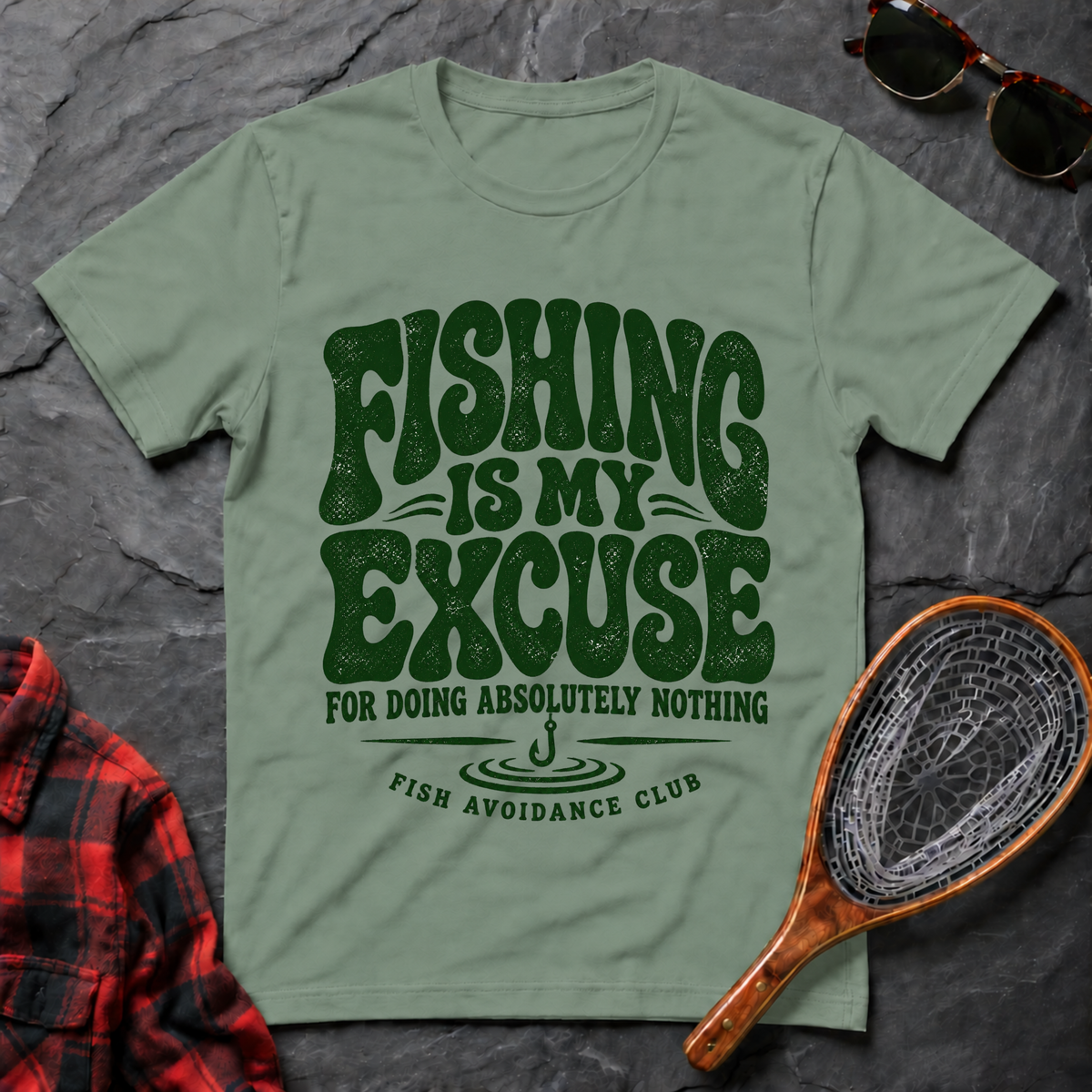 Fishing Is My Excuse