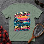 No Bites. Big Vibes