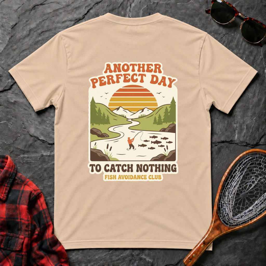 Another Perfect Day to Catch Nothing
