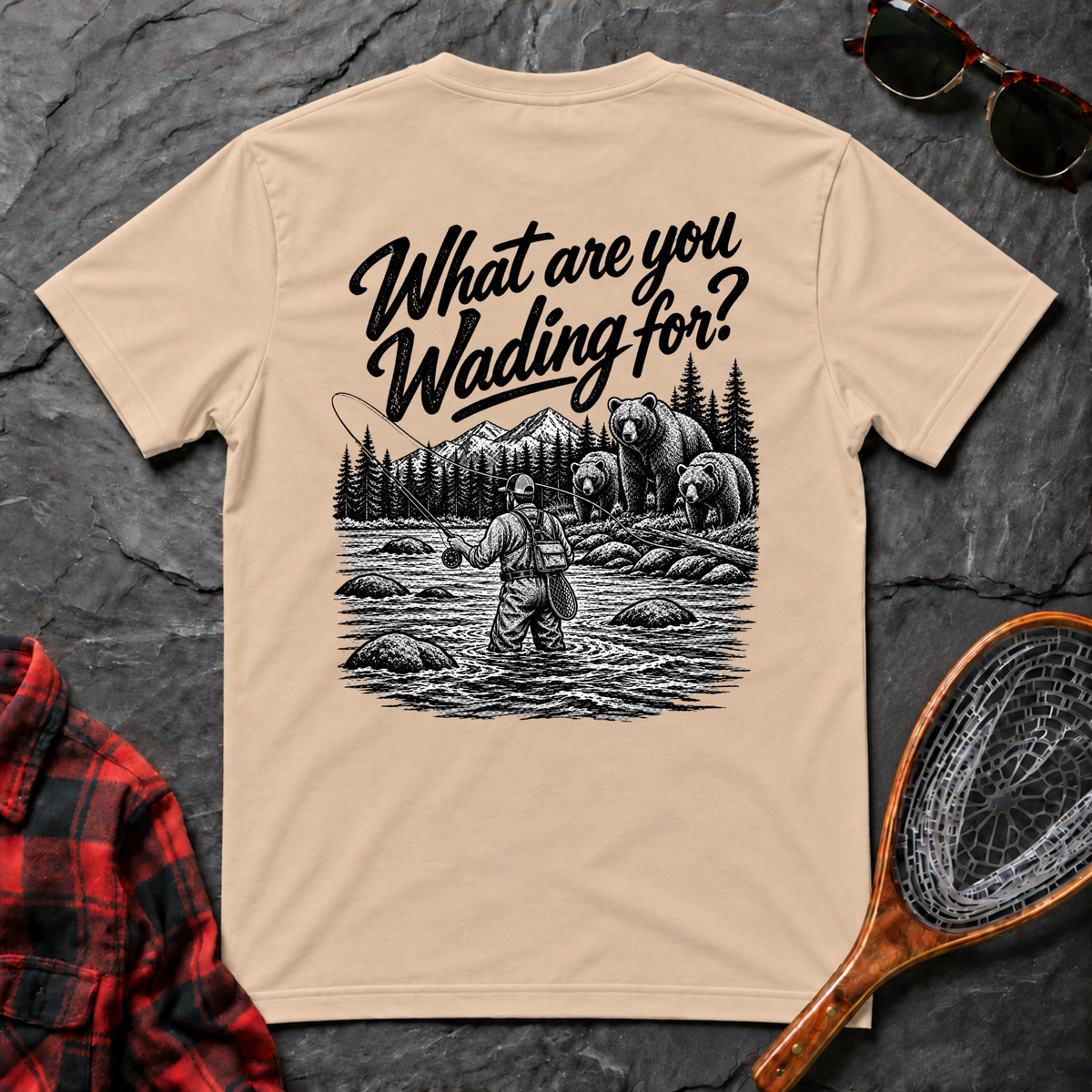 What are you Wading for?