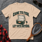 Came to Fish. Left with Nothing