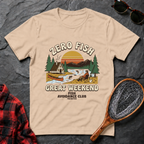 Zero Fish Great Weekend