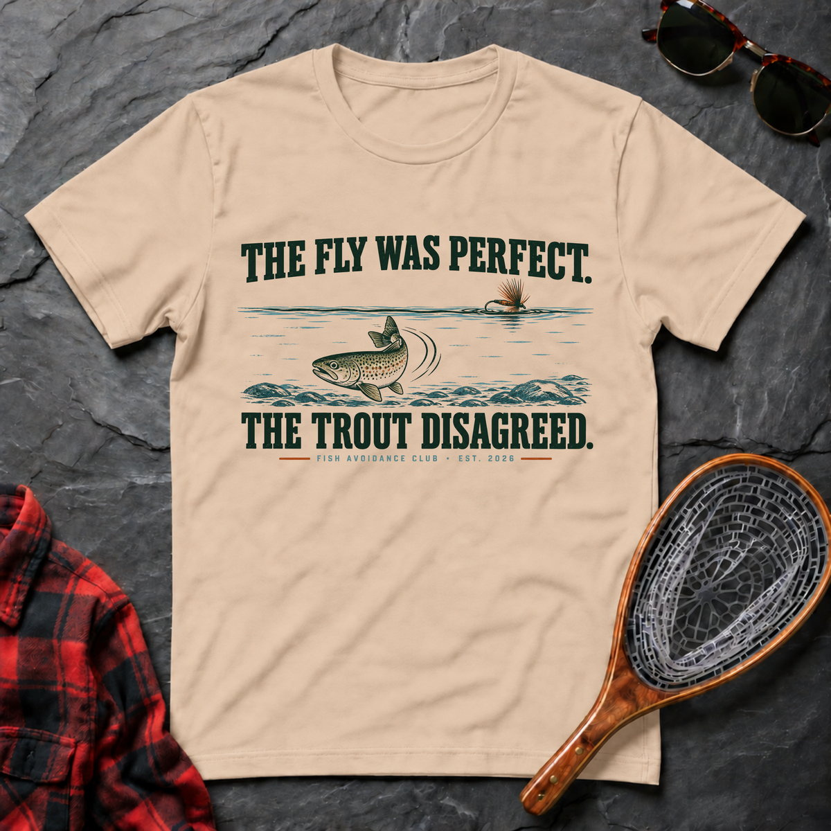 The Fly Was Perfect. The Trout Disagreed.