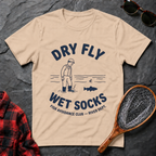 Dry Fly Wet Socks