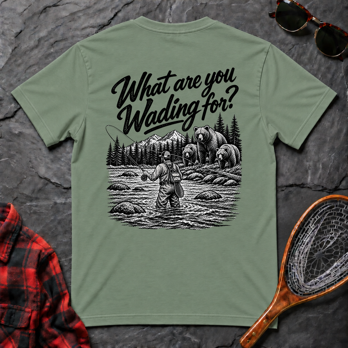 What are you Wading for?