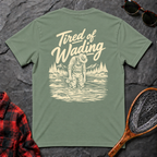 Tired of Wading