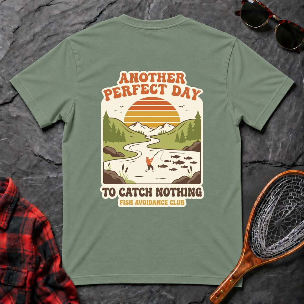 Another Perfect Day to Catch Nothing