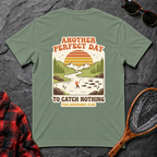 Another Perfect Day to Catch Nothing