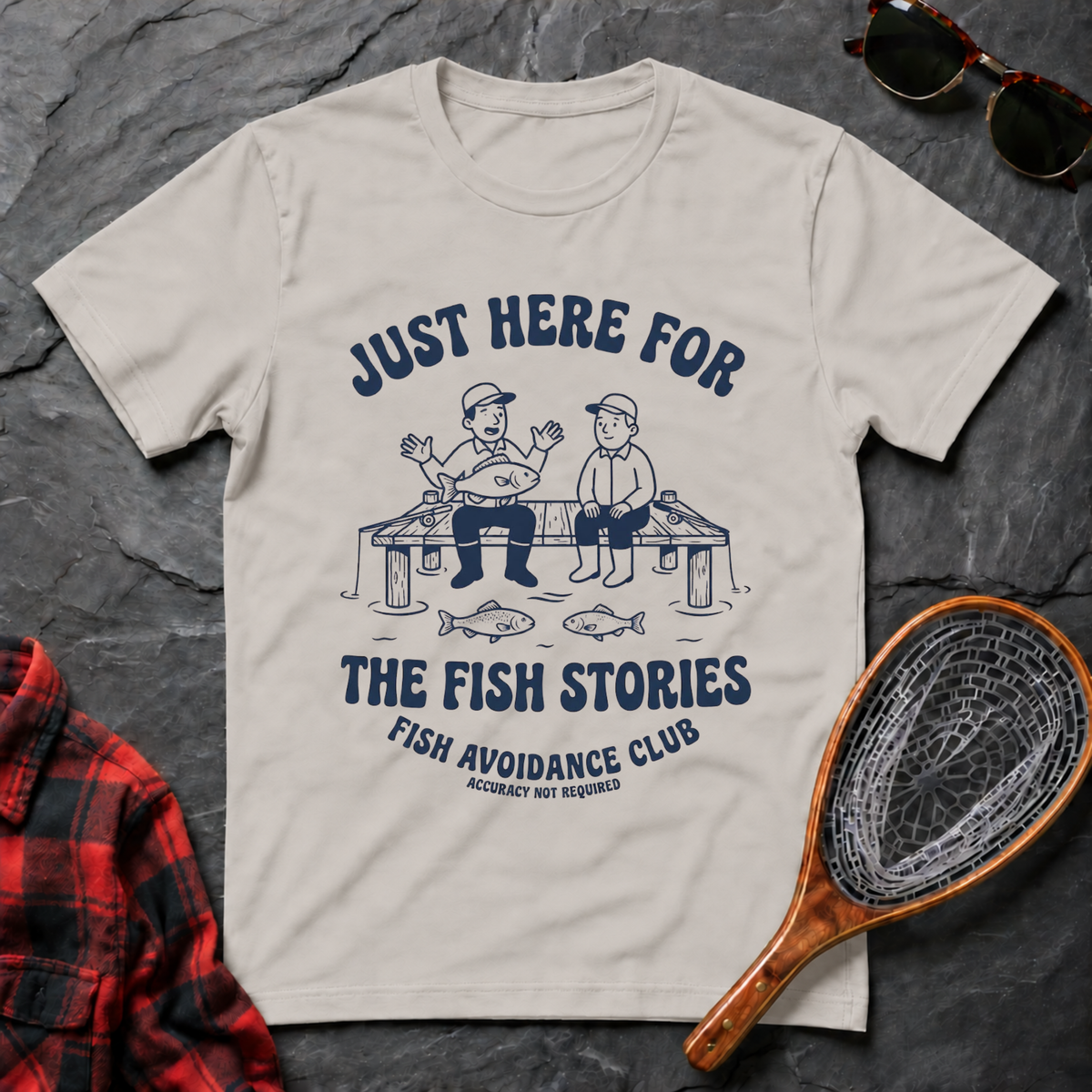 Just Here for the Fish Stories