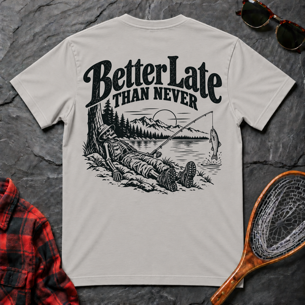 Better Late Than Never III
