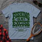 Fishing Is My Excuse