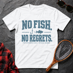 No Fish. No Regrets.