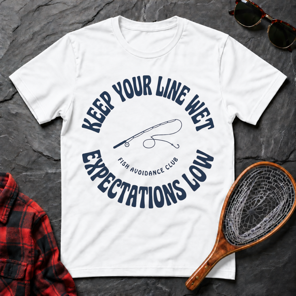 Keep Your Line Wet, Expectations Low