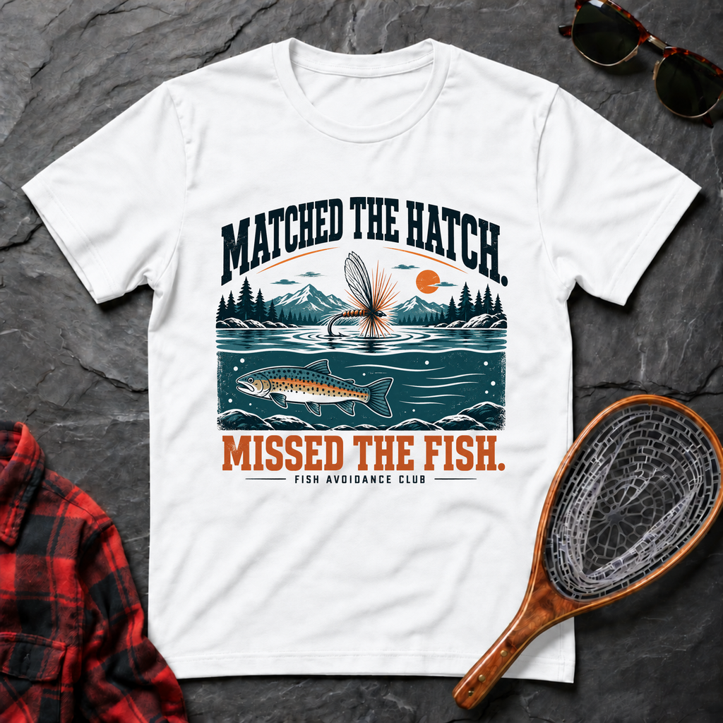 Matched the Hatch. Missed the Fish.