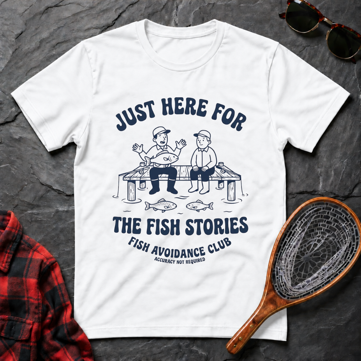 Just Here for the Fish Stories